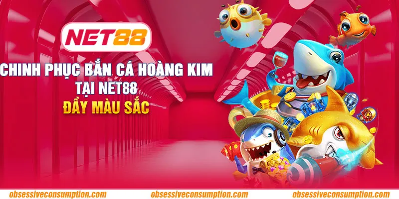 Chinh phục bắn cá hoàng kim tại Net88 - Hòa mình vào đại dương đầy màu sắc