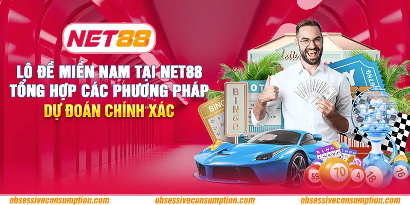 Lô đề miền Nam tại Net88: Tổng hợp các phương pháp dự đoán chính xác