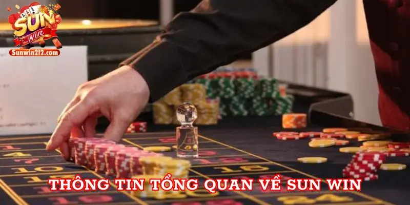 Thông tin tổng quan về Sun win